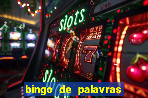 bingo de palavras 3 ano